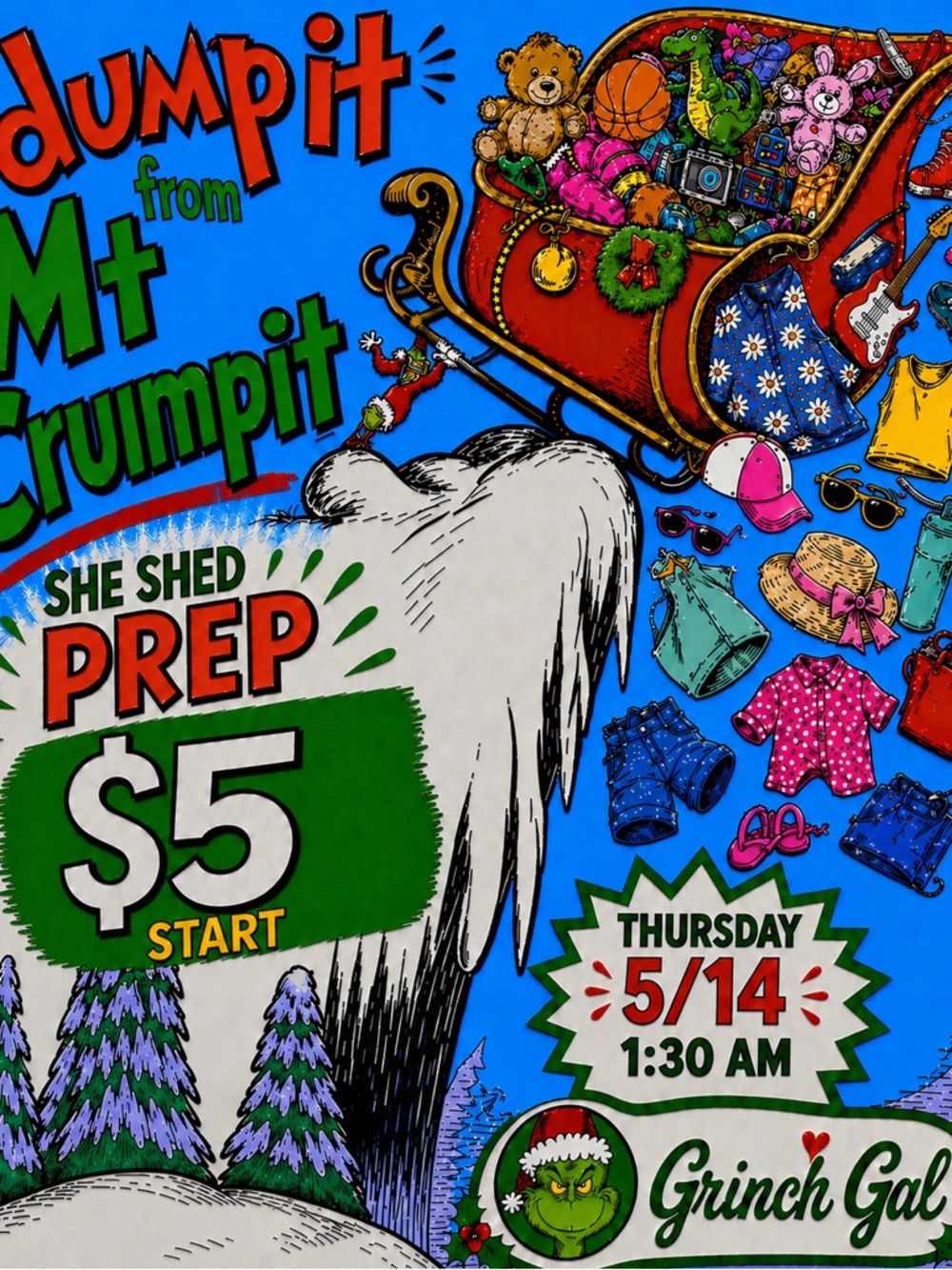 Grinch Gal Mt. Crumpit Prep Sale Poster - Bright Blue
